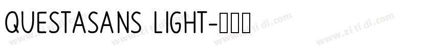 QuestaSans Light字体转换